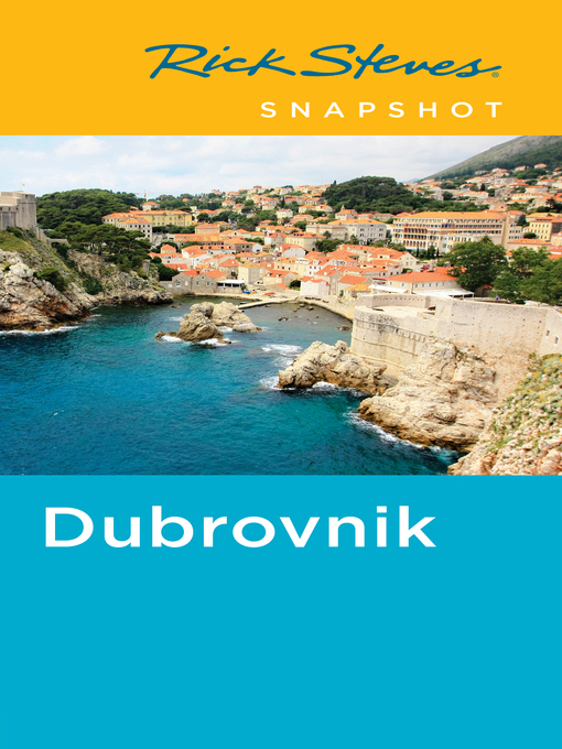 Title details for Rick Steves Snapshot Dubrovnik by Rick Steves - Wait list